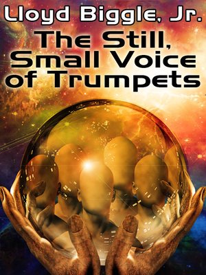 cover image of The Still, Small Voice of Trumpets